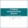 2ª Edició del premi Oriol Bonnín