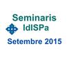 Seminaris IdISPa mes de setembre 2015