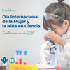 Día Internacional de la Mujer y la Niña en Ciencia